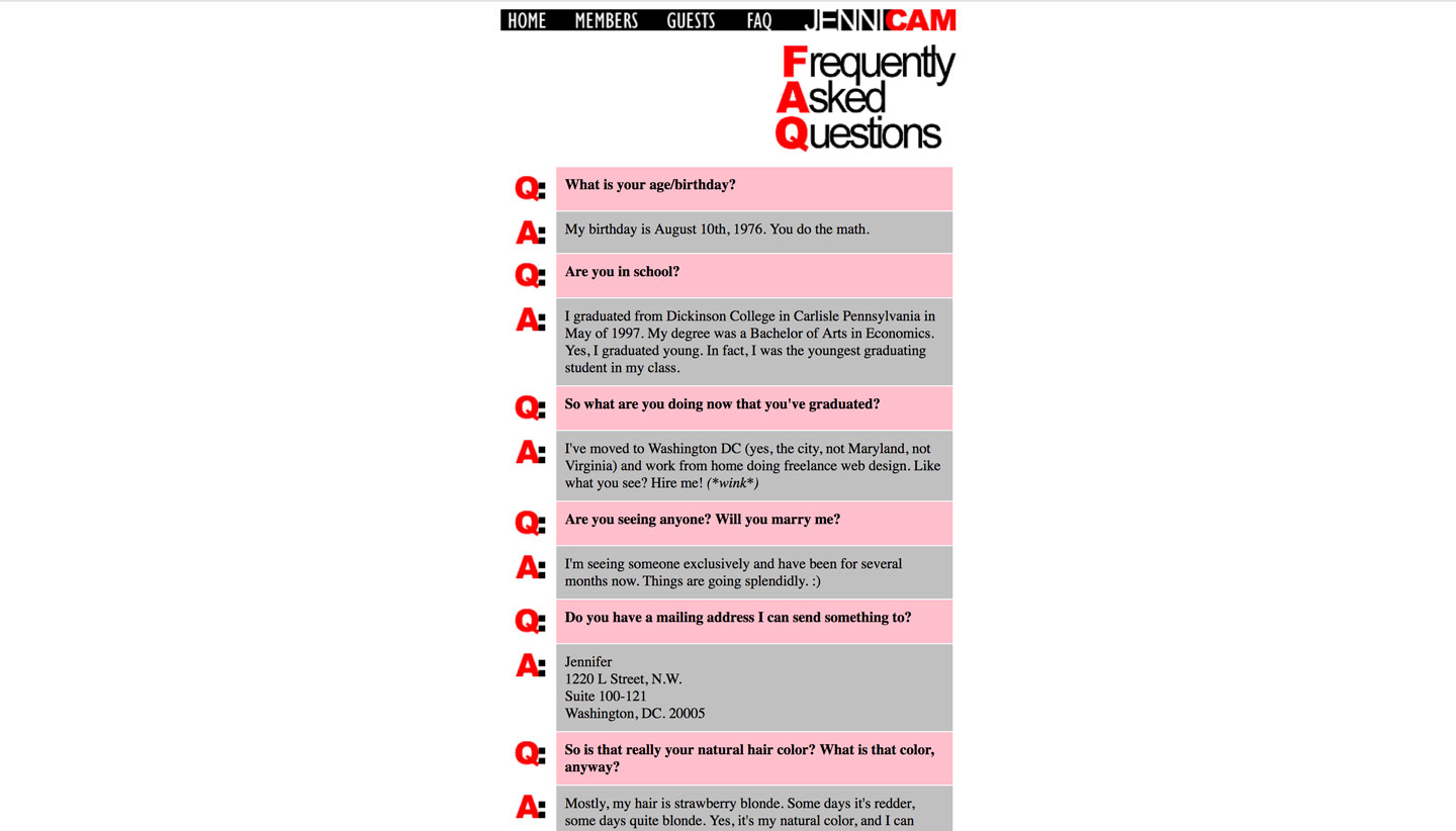 Ringley's JenniCam website, FAQ